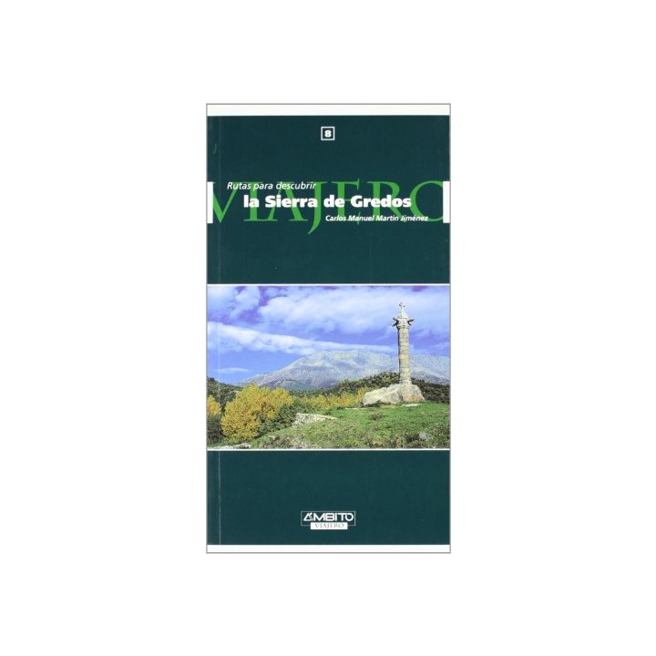 Rutas para descubrir la Sierra de Gredos